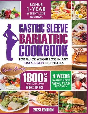 Cartea de bucate bariatrică Gastric Sleeve - Gastric Sleeve Bariatric Cookbook