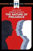 O analiză a naturii prejudecăților de Gordon W. Allport - An Analysis of Gordon W. Allport's the Nature of Prejudice