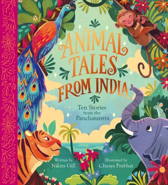 Povești cu animale din India: Zece povești din Panchatantra - Animal Tales from India: Ten Stories from the Panchatantra