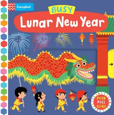 Anul Nou Lunar Ocupat - Busy Lunar New Year