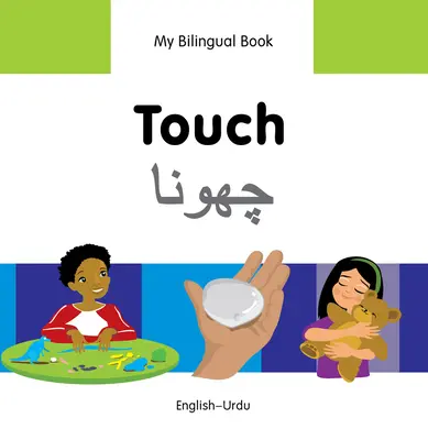 Prima mea carte bilingvă-Touch (Engleză-Urdu) - My Bilingual Book-Touch (English-Urdu)