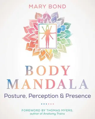 Mandala corpului: Postură, percepție și prezență - Body Mandala: Posture, Perception, and Presence