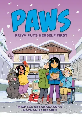 Paws: Priya se pune pe ea însăși pe primul loc - Paws: Priya Puts Herself First