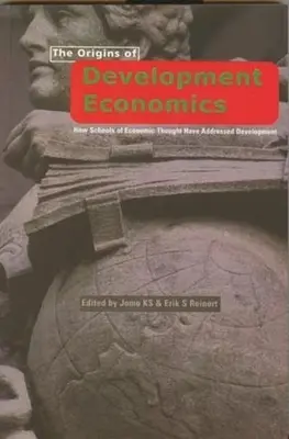 Originile economiei dezvoltării - The Origins of Development Economics