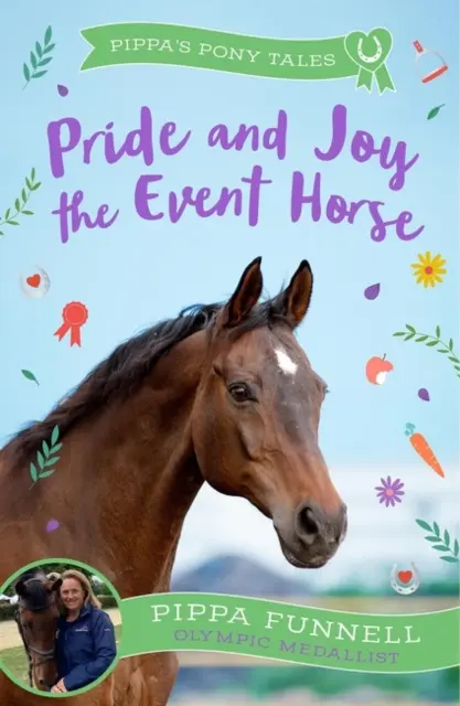 Pride and Joy, calul de concurs - Pride and Joy the Event Horse