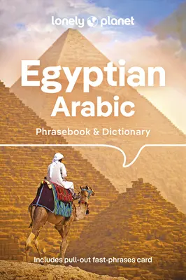 Lonely Planet Limba arabă egipteană Phrasebook & Dictionary 5 - Lonely Planet Egyptian Arabic Phrasebook & Dictionary 5