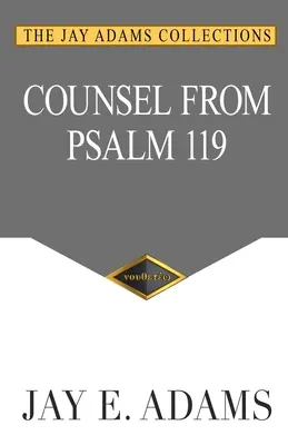 Sfaturi din Psalmul 119 - Counsel From Psalm 119