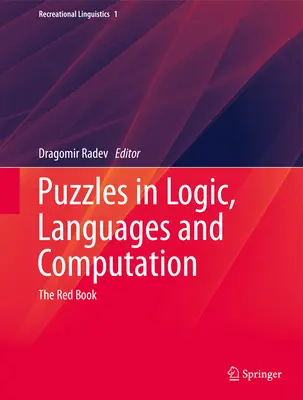 Puzzle-uri în logică, limbaje și calcul: Cartea roșie - Puzzles in Logic, Languages and Computation: The Red Book