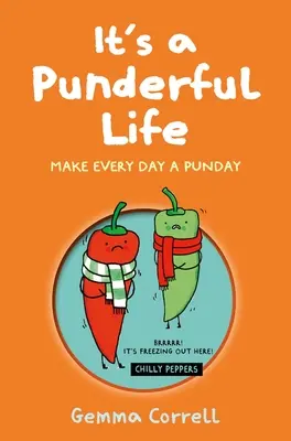 It's a Punderful Life: Fă din fiecare zi o zi de pumni - It's a Punderful Life: Make Every Day a Punday