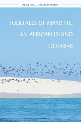 Poveștile populare din Mayotte, o insulă africană - Folktales of Mayotte, an African Island