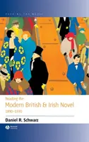 Lectura romanului britanic și irlandez modern 1890 - 1930 - Reading the Modern British and Irish Novel 1890 - 1930