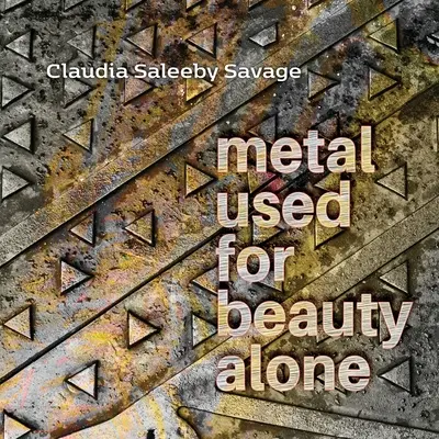 metal folosit doar pentru frumusețe - metal used for beauty alone