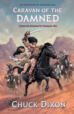 Caravana damnaților - Caravan of the Damned