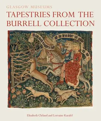 Tapiserii din colecția Burrell (Cleland Elizabeth (Muzeul MET)) - Tapestries from the Burrell Collection (Cleland Elizabeth (MET Museum))