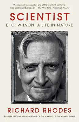 Scientist: E. O. Wilson: O viață în natură - Scientist: E. O. Wilson: A Life in Nature