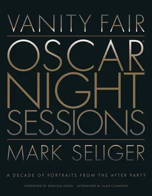 Vanity Fair: Oscar Night Sessions: Un deceniu de portrete de după petrecere - Vanity Fair: Oscar Night Sessions: A Decade of Portraits from the After-Party