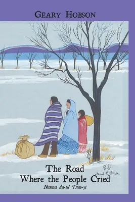Drumul pe care plângeau oamenii (The Road Where the People Cried) - The Road Where the People Cried