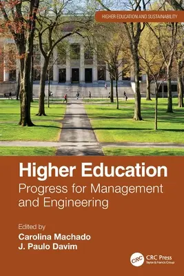 Învățământul superior: Progres pentru management și inginerie - Higher Education: Progress for Management and Engineering
