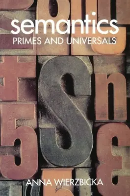 Semantică ' Primele și universalele ' - Semantics ' Primes and Universals '