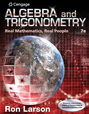 Algebră și trigonometrie: Matematică reală, oameni reali - Algebra and Trigonometry: Real Mathematics, Real People
