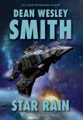Ploaie de stele: Un roman din universul Seeders - Star Rain: A Seeders Universe Novel