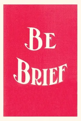 Jurnal de epocă Be Brief - Vintage Journal Be Brief