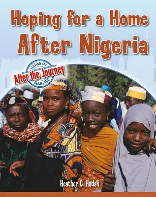Speranța pentru o casă după Nigeria - Hoping for a Home After Nigeria