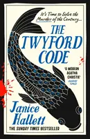Codul Twyford - bestsellerul Sunday Times de la autorul cărții The Appeal - Twyford Code - The Sunday Times bestseller from the author of The Appeal