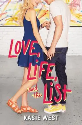 Dragostea, viața și lista - Love, Life, and the List