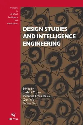 STUDII DE PROIECTARE ȘI INGINERIA INTELIGENȚEI - DESIGN STUDIES & INTELLIGENCE ENGINEERIN