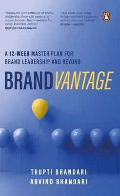 Brandvantage: Un plan director de 12 săptămâni pentru conducerea mărcii și nu numai - Brandvantage: A 12-Week Master Plan for Brand Leadership and Beyond