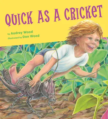 Rapid ca un greiere - Quick as a Cricket