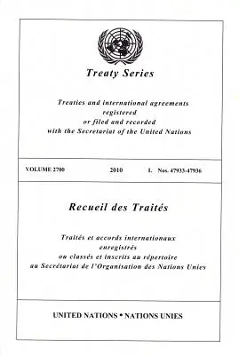 Seria de tratate a Organizației Națiunilor Unite: Vol.2700, - United Nations Treaty Series: Vol.2700,