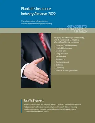 Plunkett's Insurance Industry Almanac 2022: Cercetare de piață, statistici, tendințe și companii lider în industria asigurărilor - Plunkett's Insurance Industry Almanac 2022: Insurance Industry Market Research, Statistics, Trends and Leading Companies