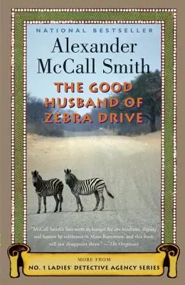 Bunul soț din Zebra Drive - The Good Husband of Zebra Drive