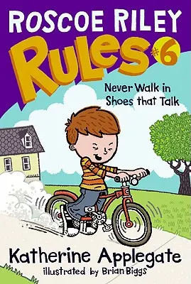 Regulile lui Roscoe Riley #6: Să nu mergi niciodată în pantofi care vorbesc - Roscoe Riley Rules #6: Never Walk in Shoes That Talk