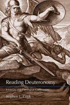 Reading Deuteronomy: Un comentariu literar și teologic - Reading Deuteronomy: A Literary and Theological Commentary