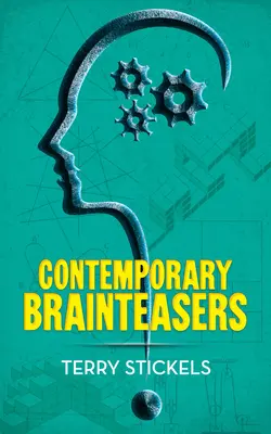 Brainteasers contemporane - Contemporary Brainteasers