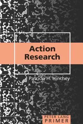 Abecedarul cercetării prin acțiune - Action Research Primer