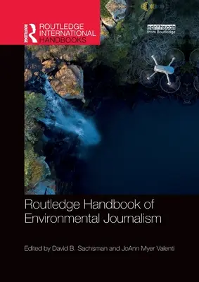 Manualul Routledge de jurnalism de mediu - Routledge Handbook of Environmental Journalism