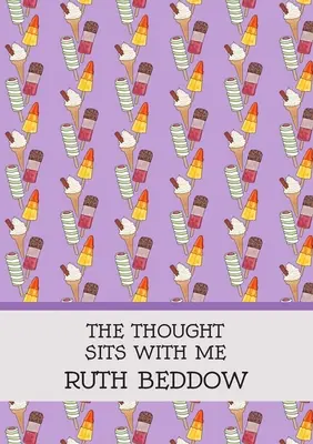 The Thought Sits With Me (Gândul stă cu mine) - The Thought Sits With Me