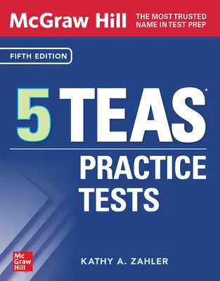 McGraw Hill 5 Teas teste practice, ediția a cincea - McGraw Hill 5 Teas Practice Tests, Fifth Edition