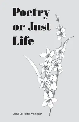 Poezie sau doar viață - Poetry or Just Life