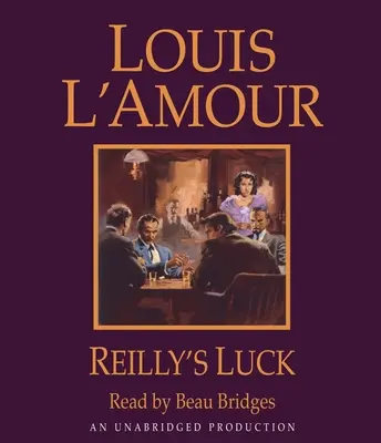 Norocul lui Reilly - Reilly's Luck