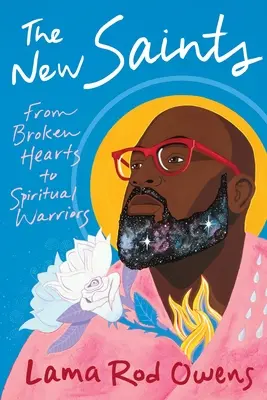 Noii sfinți: De la inimi frânte la războinici spirituali - The New Saints: From Broken Hearts to Spiritual Warriors