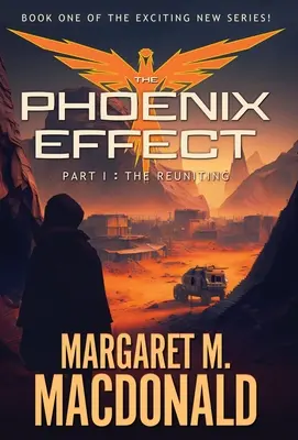 Efectul Phoenix Partea 1: Reunirea - The Phoenix Effect Part 1: The Reuniting
