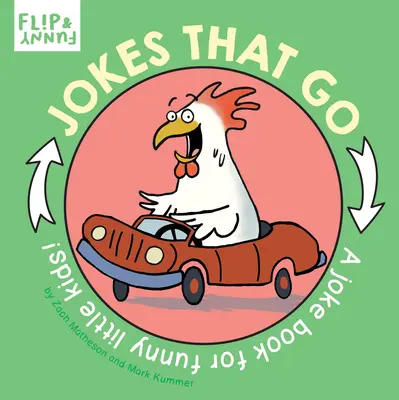 Jokes That Go: O carte de glume pentru copii mici și amuzanți - Jokes That Go: A Joke Book for Funny Little Kids