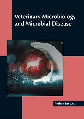 Microbiologie veterinară și boli microbiene - Veterinary Microbiology and Microbial Disease