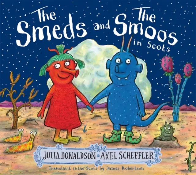 Smeds and the Smoos în scoțiană - Smeds and the Smoos in Scots