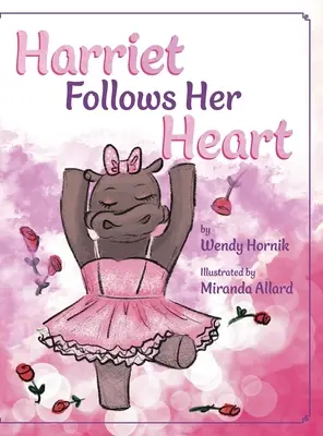 Harriet își urmează inima - Harriet Follows Her Heart